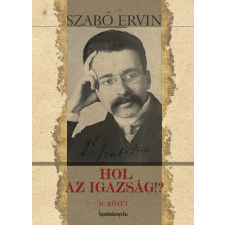 FAPADOSKONYV.HU Hol az igazság II. kötet társadalom- és humántudomány