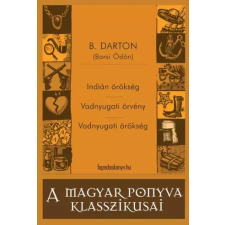 FAPADOSKONYV.HU Indián örökség - Vadnyugati örvény - Vadnyugati örökség egyéb e-könyv
