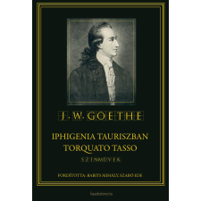 FAPADOSKONYV.HU Iphigenia Tauriszban / Torquato Tasso szépirodalom