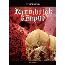 FAPADOSKONYV.HU Kannibálok könyve társadalom- és humántudomány