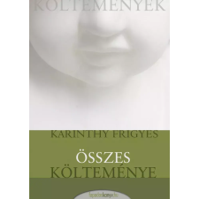 FAPADOSKONYV.HU Karinthy Frigyes összes költeménye egyéb e-könyv