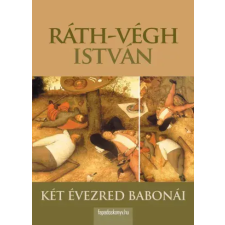 FAPADOSKONYV.HU Két évezred babonái egyéb e-könyv