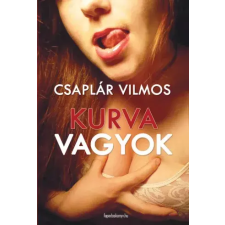 FAPADOSKONYV.HU Kurva vagyok egyéb e-könyv