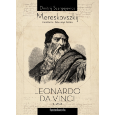 FAPADOSKONYV.HU Leonardo Da Vinci I. kötet életrajz