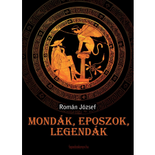FAPADOSKONYV.HU Mondák, eposzok, legendák egyéb e-könyv