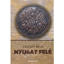 FAPADOSKONYV.HU Nyugat felé! egyéb e-könyv