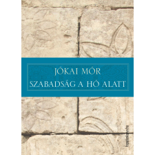 FAPADOSKONYV.HU Szabadság a hó alatt szépirodalom