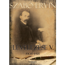 FAPADOSKONYV.HU Szabó Ervin levelezése V. kötet egyéb e-könyv