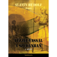 FAPADOSKONYV.HU Tűzzel-vassal a Szudánban I. kötet egyéb e-könyv