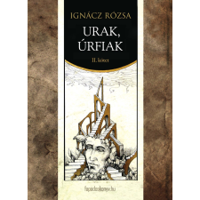 FAPADOSKONYV.HU Urak, úrfiak II. rész egyéb e-könyv