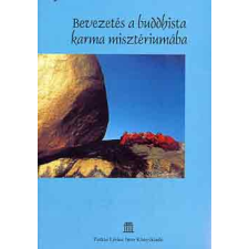 Farkas Lőrinc Imre kiadó Bevezetés a buddhista karma misztériumába antikvárium - használt könyv