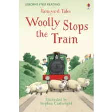  Farmyard Tales Woolly Stops the Train – Heather Amery idegen nyelvű könyv