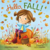 Farrar, Straus and Giroux (Byr) Hello, Fall! | Lucy Fleming