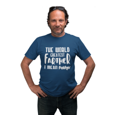  Farther I mean father - Férfi Póló