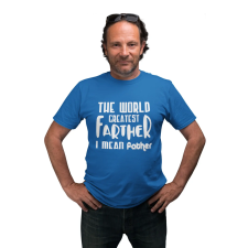  Farther I mean father - Férfi Póló férfi póló