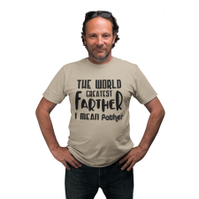 Farther I mean father - Férfi Póló férfi póló