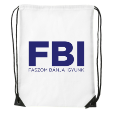  Faszom bánja igyunk - Sport táska fehér tornazsák
