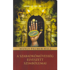 Faternitas A szabadkőművesség elveszett szimbólumai antikvárium - használt könyv