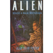 Fátum-Ars Kiadó ALIEN: Utazás a halál bolygójára antikvárium - használt könyv
