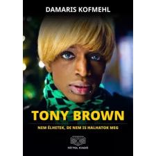 Fátyol Tony Brown egyéb e-könyv