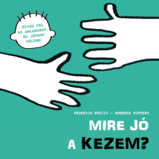 Federica Nuccio - Mire jó a kezem? egyéb könyv