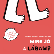 Federica Nuccio - Mire jó a lábam? gyermek- és ifjúsági könyv