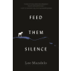  Feed Them Silence