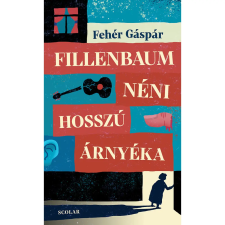 Fehér Gáspár Fillenbaum néni hosszú árnyéka idegen nyelvű könyv