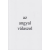 Fekete Sas Kiadó Az angyal válaszol (A)