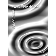 Fekete Sas Kiadó Gonghangok - 21 kamarakoncert irodalom