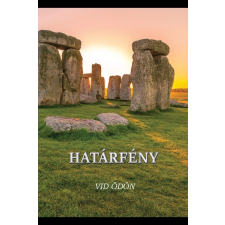 Fekete Sas Kiadó Határfény - Gitta Hill második élete regény