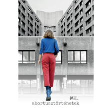 Felhő Café Könyvek Kft. Abortusztörténetek regény