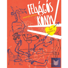 Felvágós könyv (3. kiadás) életmód, egészség