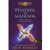  Félvérek és mágusok - Percy, Annabeth és a Kane-testvérek