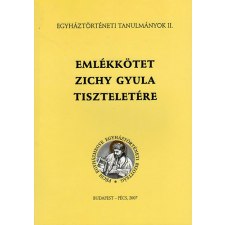 Fény Kiadó Emlékkötet Zichy Gyula tiszteletére antikvárium - használt könyv