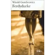  Ferdydurke – W. Gombrowicz idegen nyelvű könyv