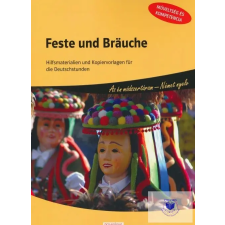  Feste und Bräuche - Az én módszertáram - Német nyelv idegen nyelvű könyv