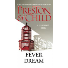  Fever Dream – Douglas J. Preston,Lincoln Child idegen nyelvű könyv