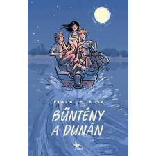 Fiala Borcsa - Bűntény a Dunán egyéb könyv