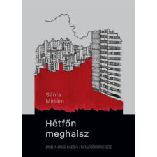 Fiatal Írók Szövetsége Hétfőn meghalsz irodalom