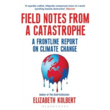 Field Notes from a Catastrophe – Kolbert idegen nyelvű könyv