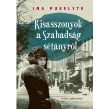Figura Könyvkiadó Kisasszonyok a Szabadság sétányról regény