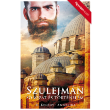Figyelem Szulejmán - Sorozat és történelem egyéb e-könyv