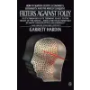  Filters Against Folly – Garrett Hardin (Puha kötésű)