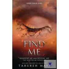  Find Me (Shatter Me Novellas) idegen nyelvű könyv