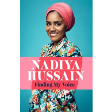  Finding My Voice – Nadiya Hussain idegen nyelvű könyv