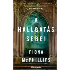 Fiona McPhillips - A hallgatás sebei egyéb könyv