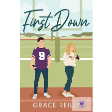  First Down (Beyond The Play Series, Book 1) idegen nyelvű könyv