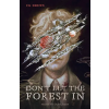 FISCHER Sauerländer Don't Let The Forest In – Britta Keil