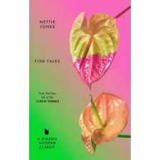  Fish Tales – Nettie Jones (Puha kötésű) idegen nyelvű könyv